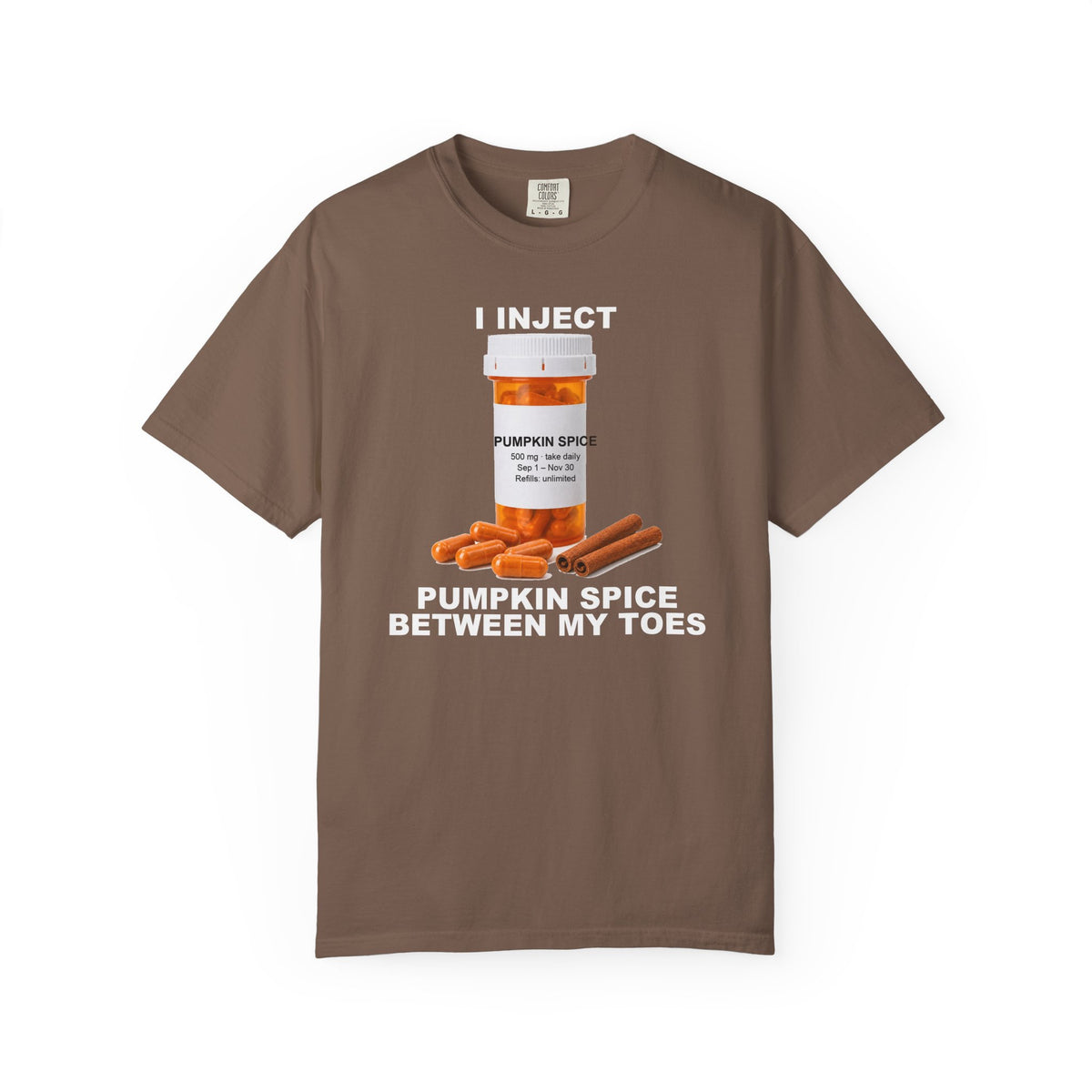I Inject Pumpkin Spice Between My Toes Shirt