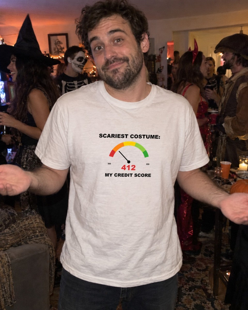 Scariest Costume My Credit Score Shirt worn out in the wild