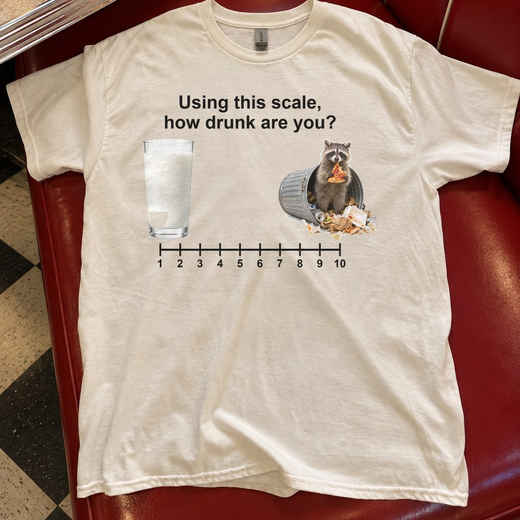 How Drunk Are You Scale Shirt in a diner booth