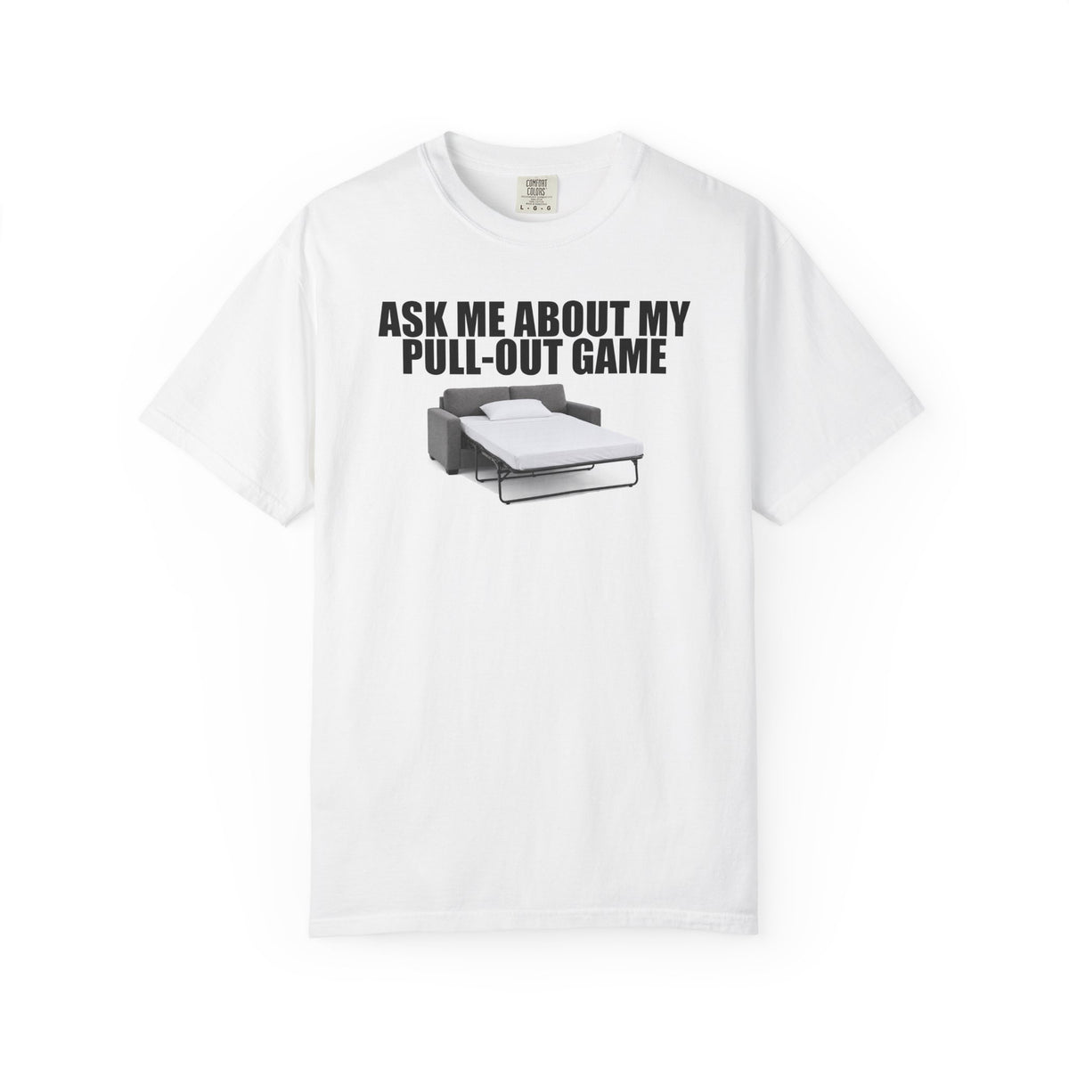 Ask Me About My Pull-Out Game Shirt