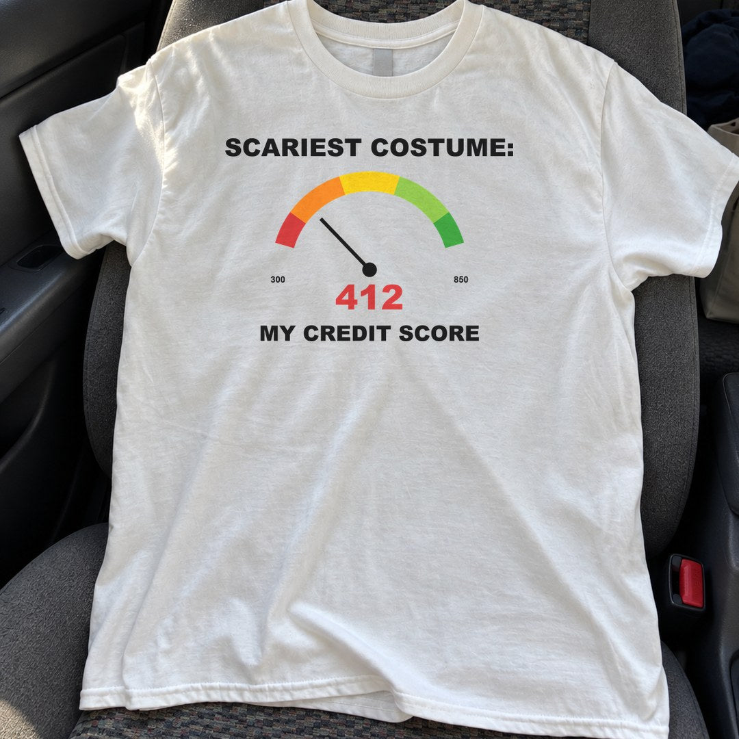 Scariest Costume My Credit Score Shirt on a car seat