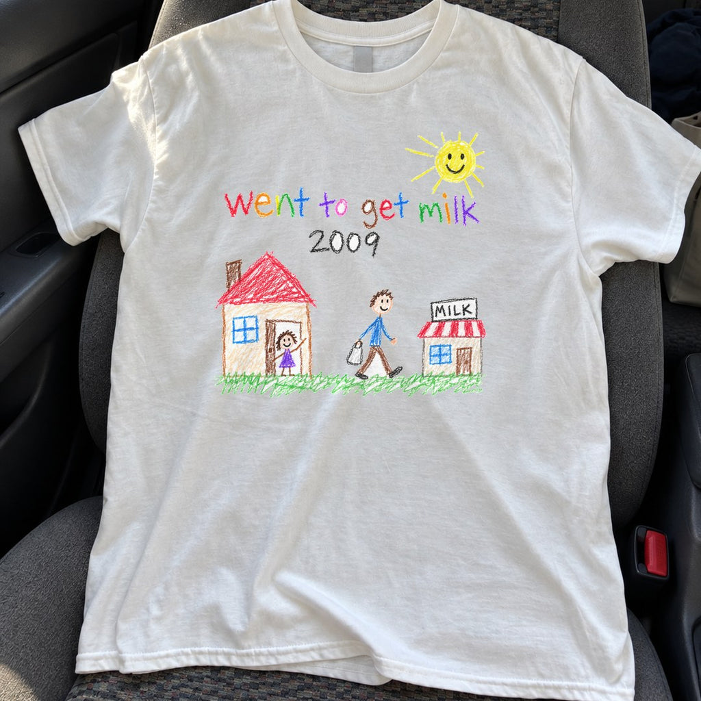 Went To Get Milk 2009 Shirt on a car seat
