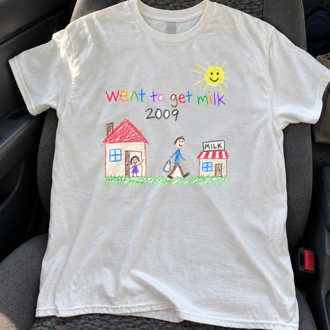 Went To Get Milk 2009 Shirt on a car seat