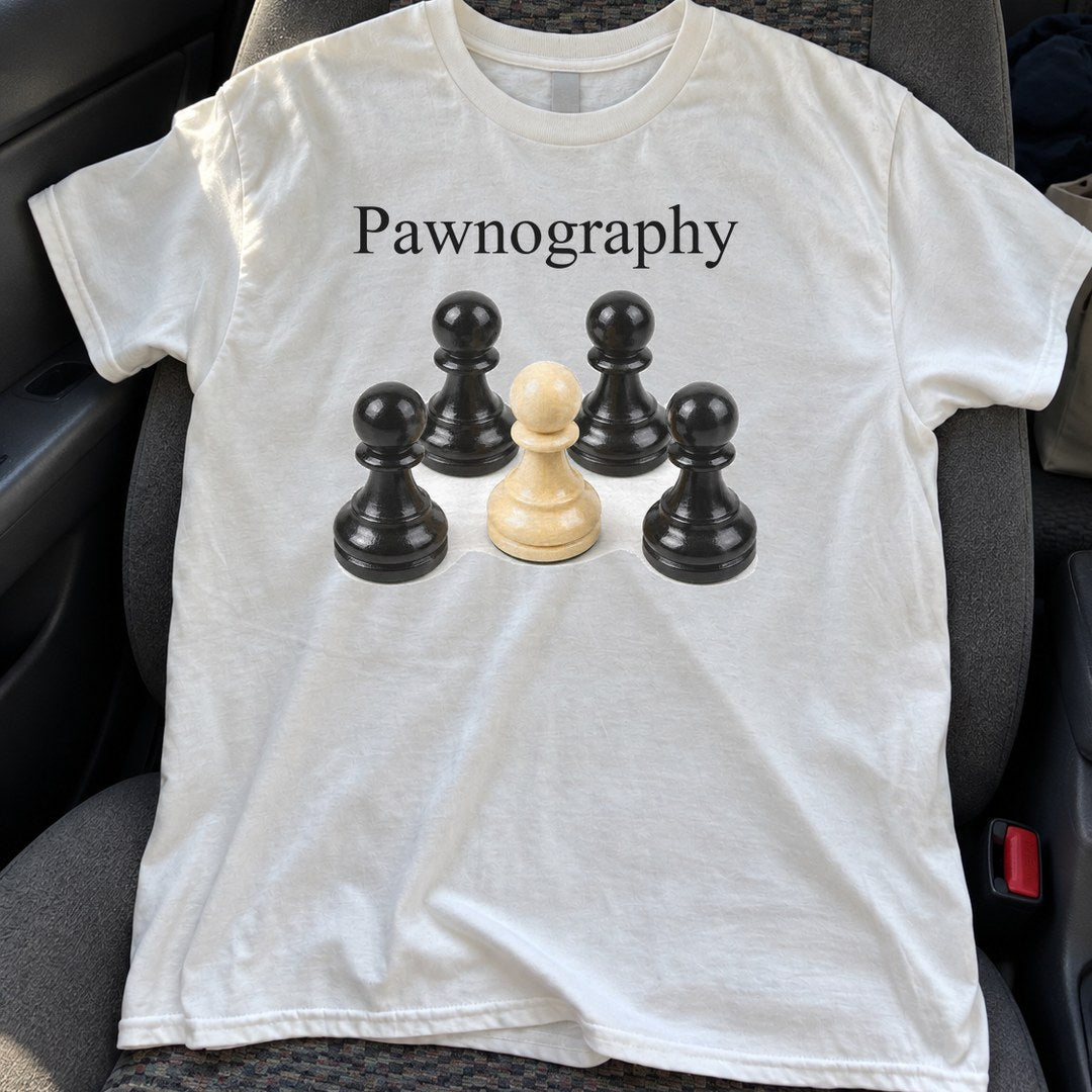 Pawnography Shirt on a car seat
