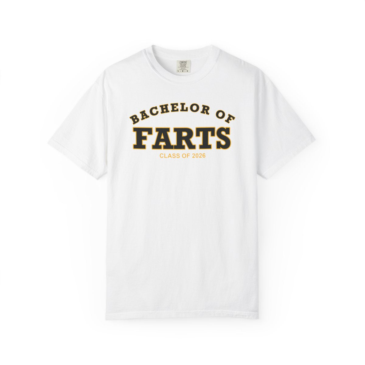 Bachelor of Farts Shirt – front