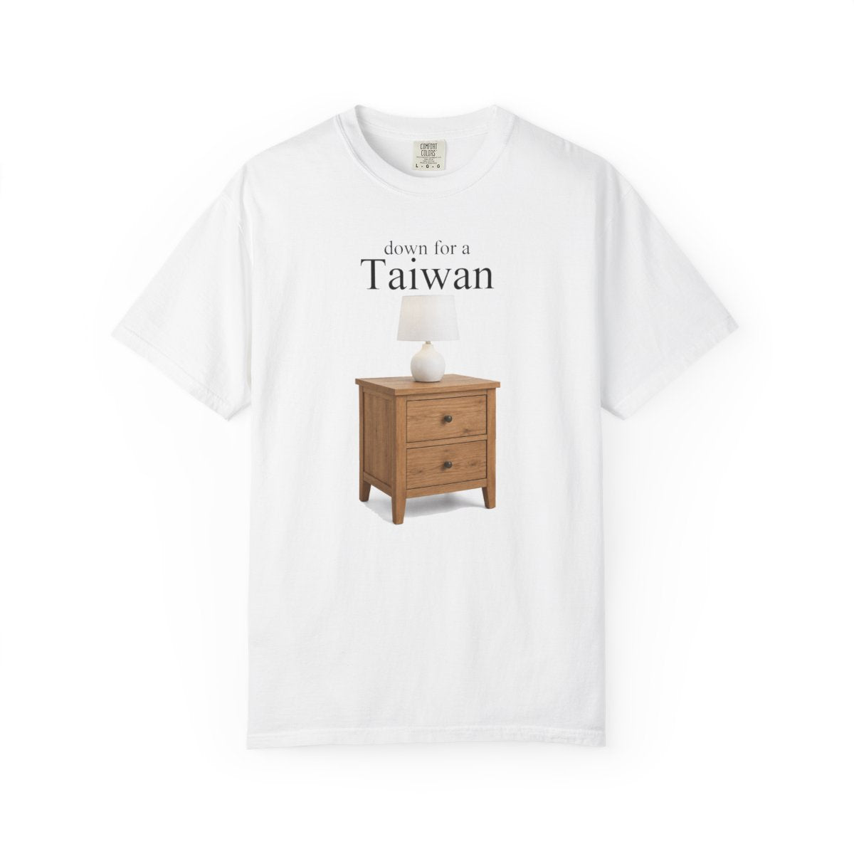 Down for a Taiwan Shirt – front