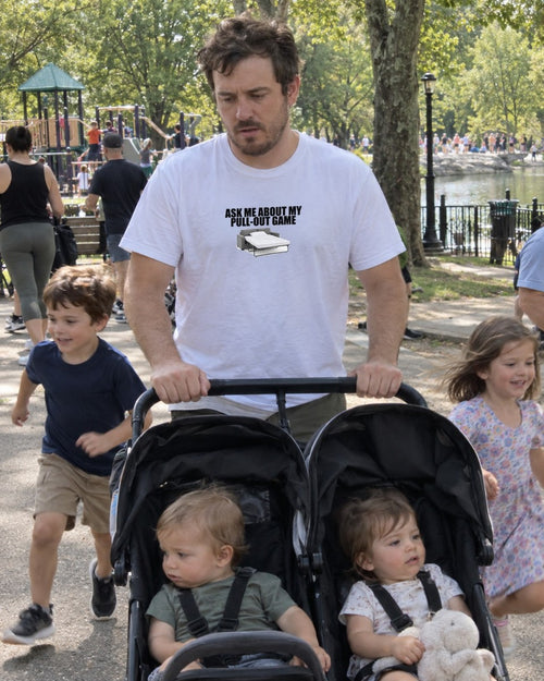 Ask Me About My Pull-Out Game Shirt worn out in the wild