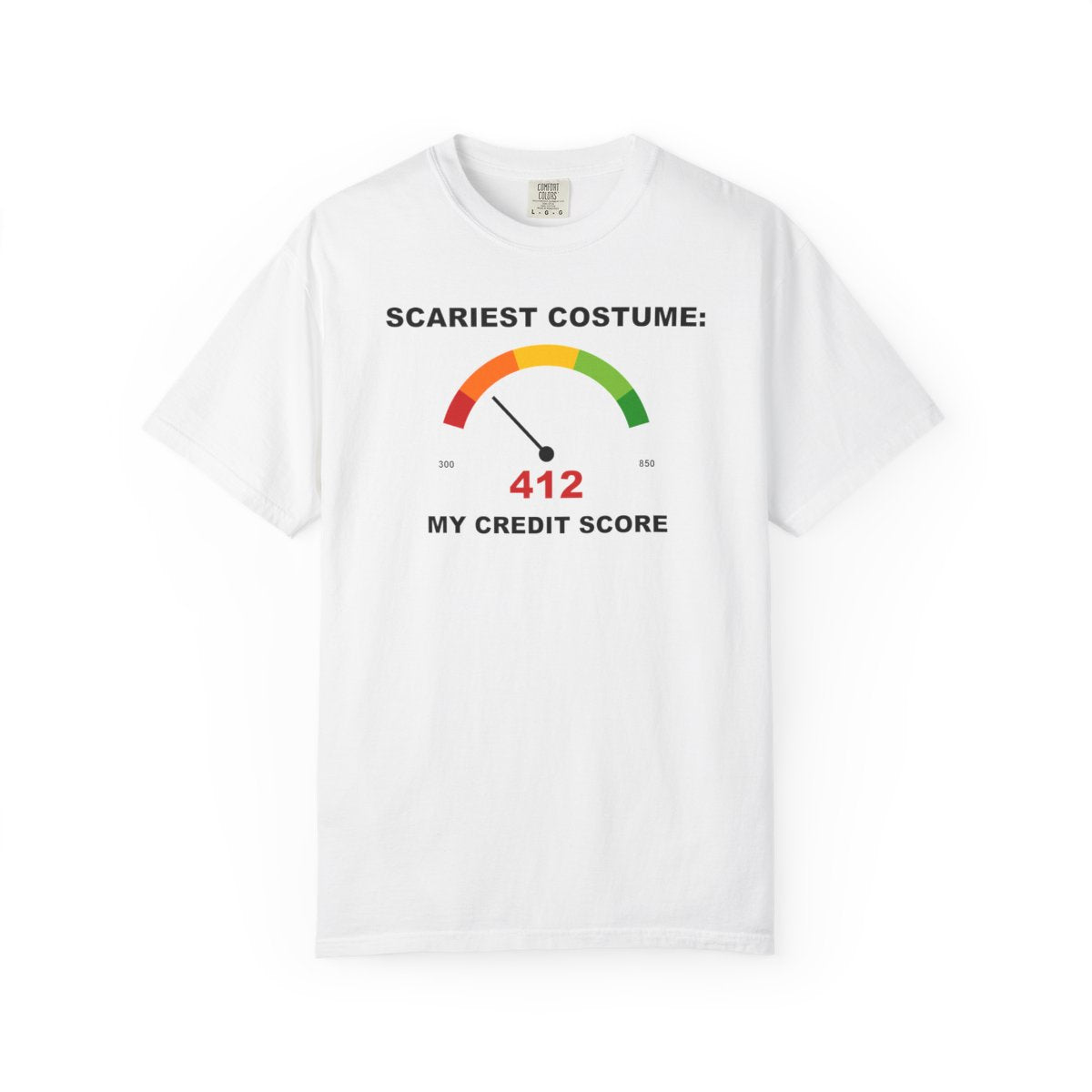 Scariest Costume My Credit Score Shirt – front