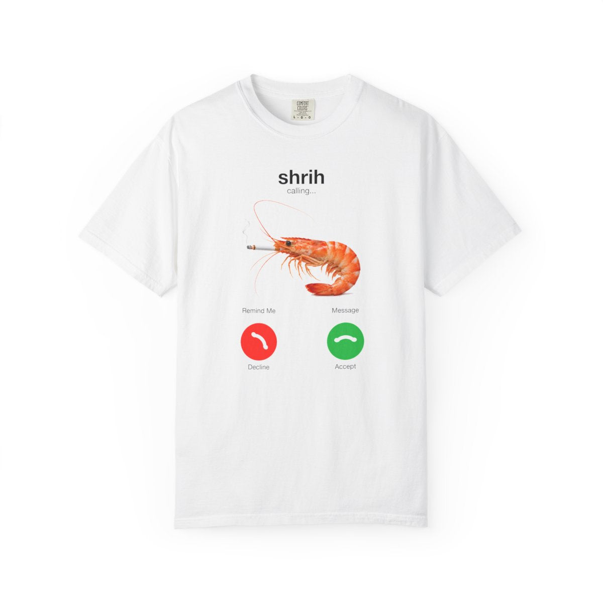 Shrih Calling Shirt – front